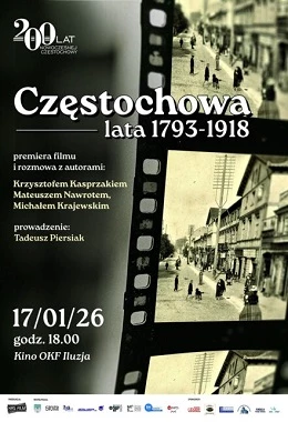 Częstochowa, lata 1793–1918|Weekend Seniora z Kulturą