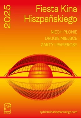 Niech płonie| FIESTA KINA HISZPAŃSKIEGO
