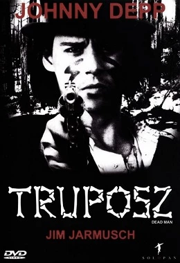 Truposz | 7 x Jarmusch