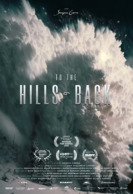To the Hills and Back+ Ice Waterfalls| PRZEGLĄD FILMÓW GÓRSKICH