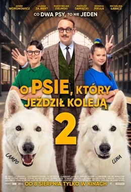 O psie, który jeździł koleją 2| FILMOWE WAKACJE