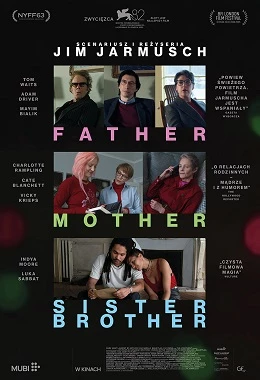 Father Mother Sister Brother| JARMUSCH 7+1