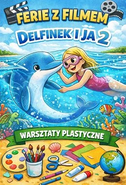 Warsztaty plastyczne - Delfinek i Ja 2